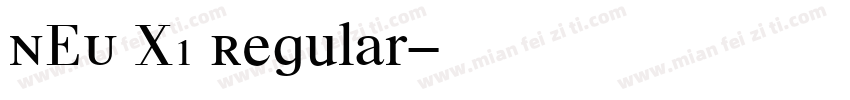 NEU X1 Regular字体转换